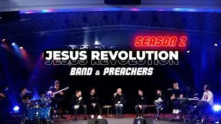 EP3 - Faculty of Love - Jesus Revolution Band & Preachers (Season 2)
