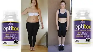 Leptitox Review -  Leptitox Before And After
