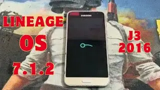 Cách Cài Rom Lineage OS 7.1.2 Cho samsung J3 2016 Không cần thẻ nhớ chi riết nhất