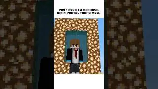 Pov : Kalo gw berhasil bikin portal. || Minecraft || #Shorts #Minecraft #PovMinecraft #DwiGaming