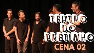 CENA 02: TEATRO DO PRETINHO - DIA 12/12 LANÇAMENTO DO DVD!