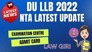 DU LLB Latest Updates|Du LLB Latest News|DU Law Exam Centre Notification|Delhi University Law NTA