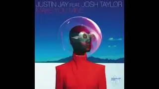 Justin Jay Featuring Josh Taylor - Climbing Trees (Official) RPM003