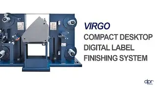 VIRGO - Compact desktop digital label finishing system