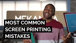Screen Printing beginner's mistakes and how to avoid them !