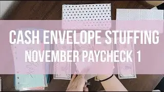 CASH ENVELOPE STUFFING | november part one