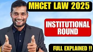 MHCET 5-Year LLB Institute Round 2025 Explained | Seat Allotment & Process