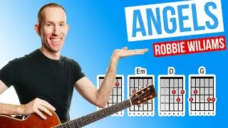 Angels ★ Робби Уильямс ★ Урок игры на акустической гитаре [с PDF]
