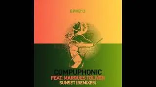 Compuphonic feat. Marques Toliver - Sunset (Aeroplane Remix)