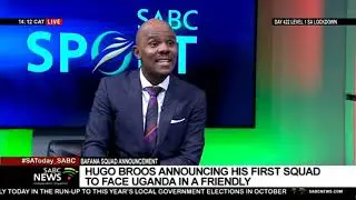 Bafana Bafana coach Hugo Broos announces his first squad for Uganda friendly
