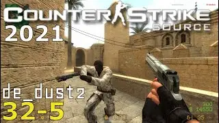 Counter-Strike: Source 2021 Gameplay - de_dust2 (32-5)