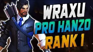 WRAXU BEST HANZO IN THE WORLD! [ OVERWATCH SEASON 10 TOP 500 ]
