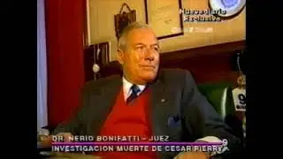 ENTREVISTA CON EL JUEZ BONIFATTI sobre la muerte de CESAR PIERRY. Edgardo Mille. Nuevediario 💥💥