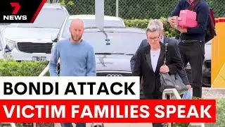 Families of Bondi attack victims share heartbreak at inquest | 7NEWS