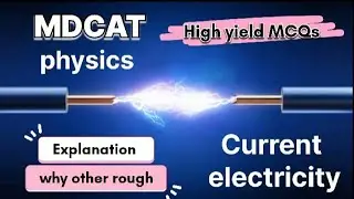 Mdcat Physics Current electricity McQs | mdcat physics #mdcat #physics #mcqs