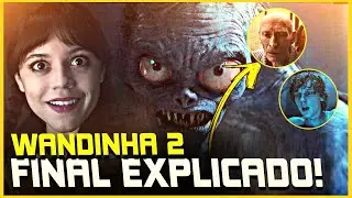 WANDINHA (2&ordf; TEMPORADA) FINAL EXPLICADO! ENTENDA O QUE ACONTECEU COM A WANDINHA NO FINAL!