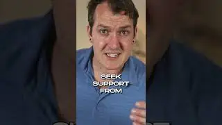 Seek support!