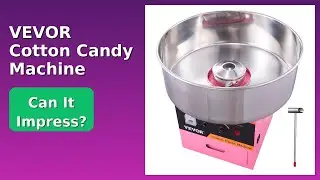 REVIEW (2025): VEVOR Cotton Candy Machine. ESSENTIAL details.