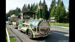 Roh&aacute;čsky turistick&yacute; vl&aacute;čik  Skanzen - M&uacute;zeum oravskej dediny  15.9.2021