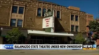 New owners intend to &lsquo;restore, preserve&rsquo; historic Kalamazoo State Theatre
