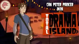 Can Peter Parker Win Total Drama Island?