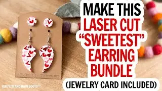 Laser Cut Earrings Bundle - Make a Pair of Studs, Shaped Earrings, and a Jewelry Card
