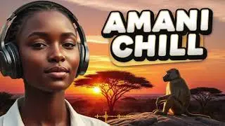 Afro Chill Music to Relax Your Mind | Calm Afrobeat & Lofi Mix