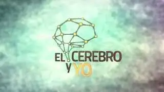 Apertura - El Cerebro y Yo