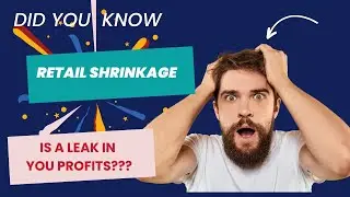 The 6 Expert Hacks all Retailers need to know to overcome Retail Shrinkage