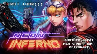 Neon Inferno (Retroware, 2025) ПЕРВЫЙ ВЗГЛЯД!