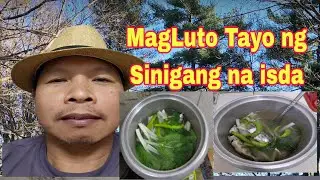 Magluto Tayo ng Sinigang na isda 
