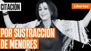 Citan a Juana Rivas por sustracci&oacute;n de menores