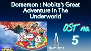 OST 5 | Nobita's Great Adventure In The Underworld