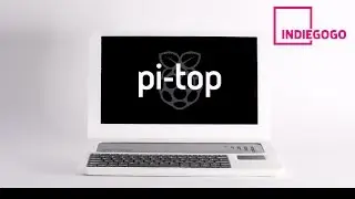 Pi-Top - build, learn, create