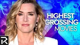 Ranking The Highest-Grossing Kate Winslet Movies