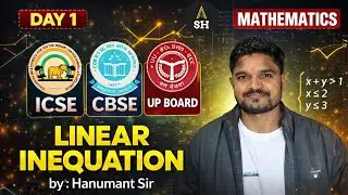 LINEAR INEQUATIONS (1) FOR ACADEMIC CLASSES BY HANUMANT SIR 