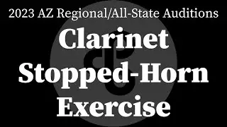 Clarinet Stopped-Horn Voicing Exercise