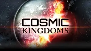Cosmic Kingdoms - iPhone/iPod Touch/iPad - HD Gameplay Trailer
