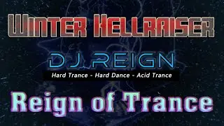 DJ Reign - Winter Hellraiser - 3 January 2020