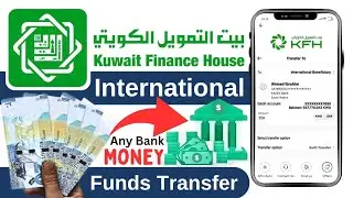 KFH International Funds Transfer | Kuwait Finance Housing International Transfer