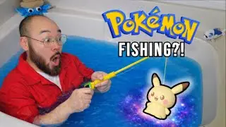 I went Pokemon Fishing... In My Bathtub!!!