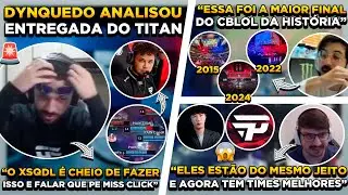 DYNQUEDO CONTESTA ENTREGADA DO TITAN ! REVOLTA ELEGE MAIOR FINAL CBLOL ! TURTLE &Eacute; SINCERO SOBRE PAIN