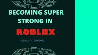 BECOMING SUPER STRONG IN ROBLOX!!!!!!!!!! | VYGAMER