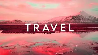 TRAVEL - Chillwave Retro Mix