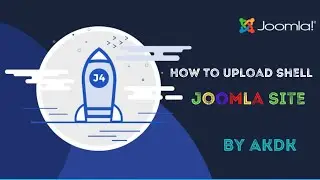 How To Upload Shell In Joomla Site By AkDk