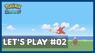 Flobio | Pok&eacute;mon Saphir Alpha #02 | LVL GOAL #01 | LET'S PLAY FR