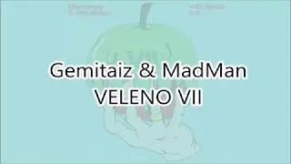 Gemitaiz & MadMan - Veleno 7 [Lyrics Video] - Velocit&agrave; di Riproduzione 2x