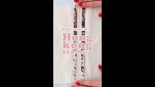 How to sew hong kong seams