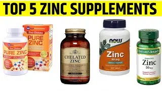 Zinc Supplements Review: Best Zinc Supplements 2021 (buying Guide)