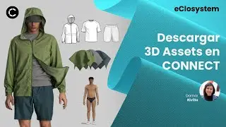 CONNECT: C&oacute;mo Descargar y Usar Assets 3D gratuitos para CLO
